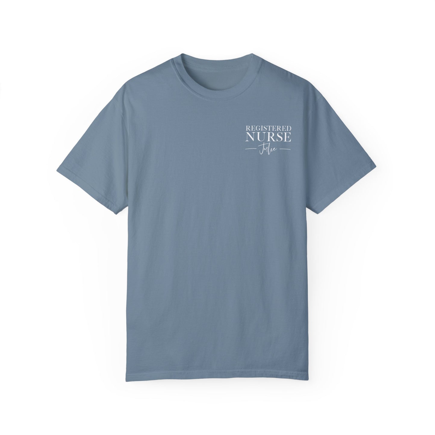 Comfort Colors ® Custom Nurse Shirt, Graduation Gift For Nurse Gifts, Personalized RN Shirt, Nursing Student Tee, Oncology, NICU, PICU, Surgical, Pediatric, Emergency Room, Labor & Delivery, Nurse Gift